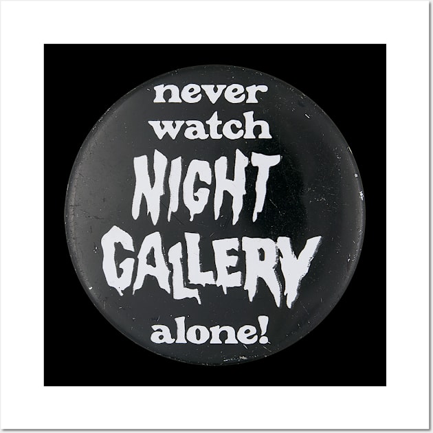 Night Gallery Wall Art by Father Malone